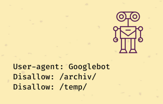 Grafik mit Textillustration: User-agent: Googlebot  
Disallow: /archiv/  
Disallow: /temp/