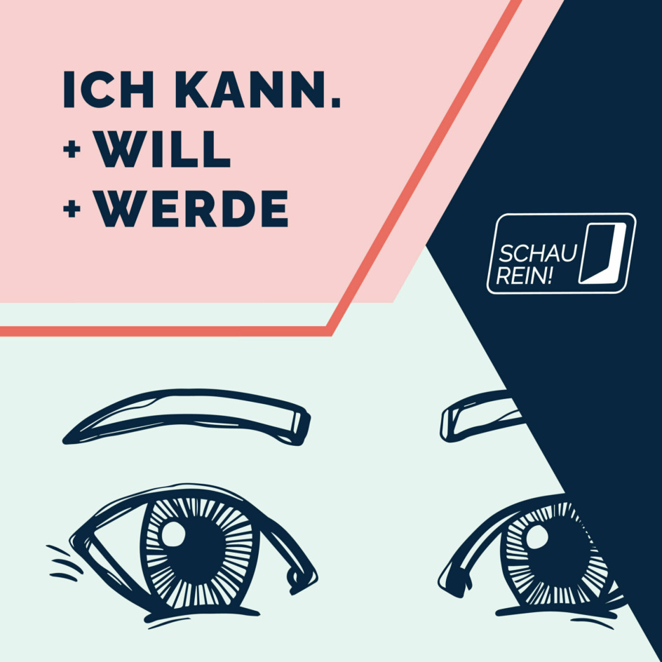 Claim "Ich kann will werde" und das Key-Visual Augen