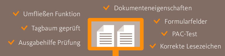 Wir beachten alle Anforderungen an die Barrierefreiheit von interaktiven PDF-Formularen. 