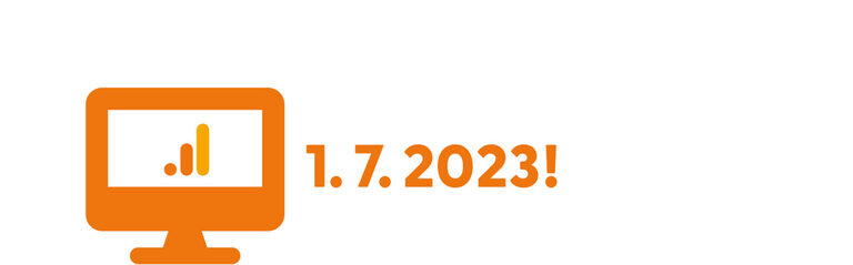 Auf GA4 umstellen: Deadline 1.7.2023 Grafik: Monitor mit Datum 1.7.2023