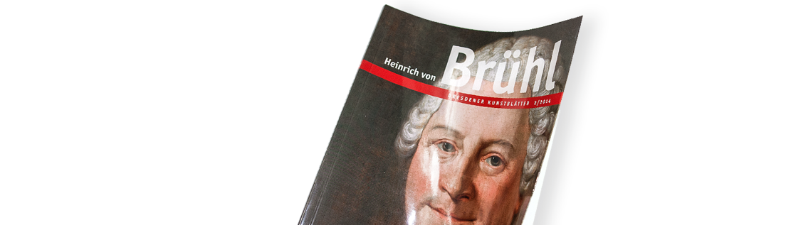 Cover des Dresdener Kunstblattes &raquo;Heinrich von Brühl&laquo;