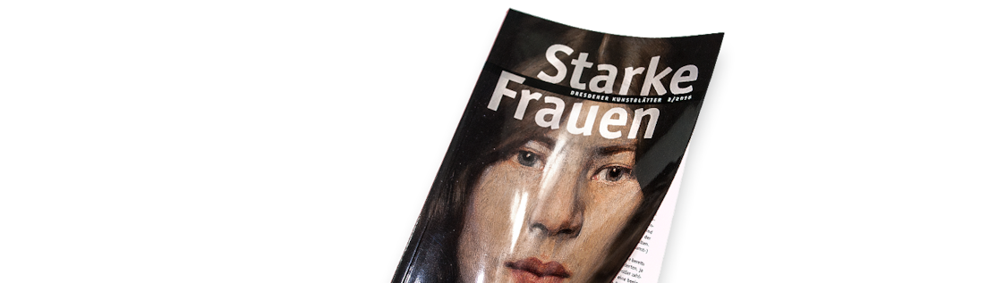 Cover des Dresdener Kunstblattes »Starke Frauen«