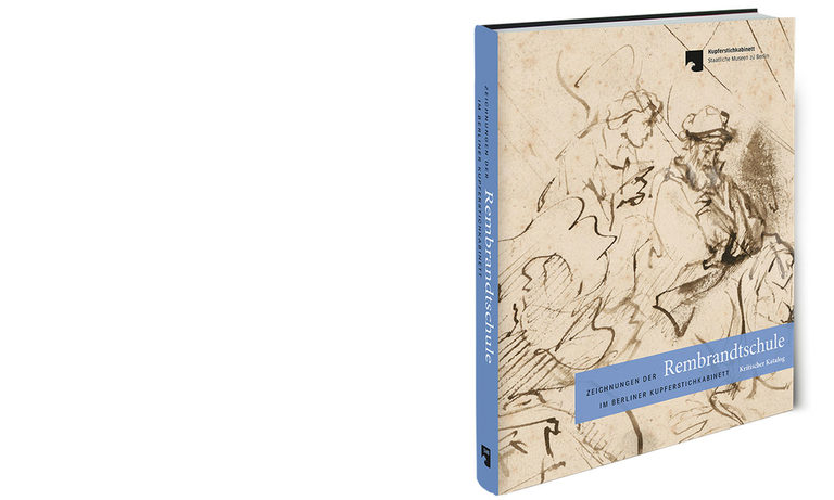 Buchcover »Zeichnungen der Rembrandtschule im Berliner Kupferstichkabinett«
